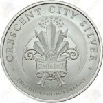 2017 Crescent City Silver (Golden State Mint) 5 oz .999 silver Freedom From Tyranny