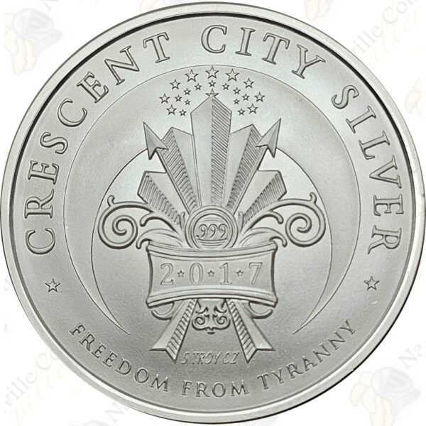 2017 Crescent City Silver (Golden State Mint) 5 oz .999 silver Freedom From Tyranny